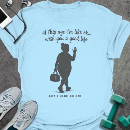 T-Shirt Light Blue / S Good Life T-Shirt