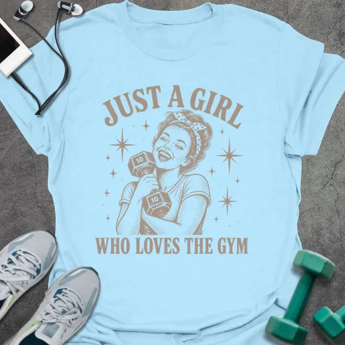 T-Shirt Light Blue / S Just a Girl T-Shirt