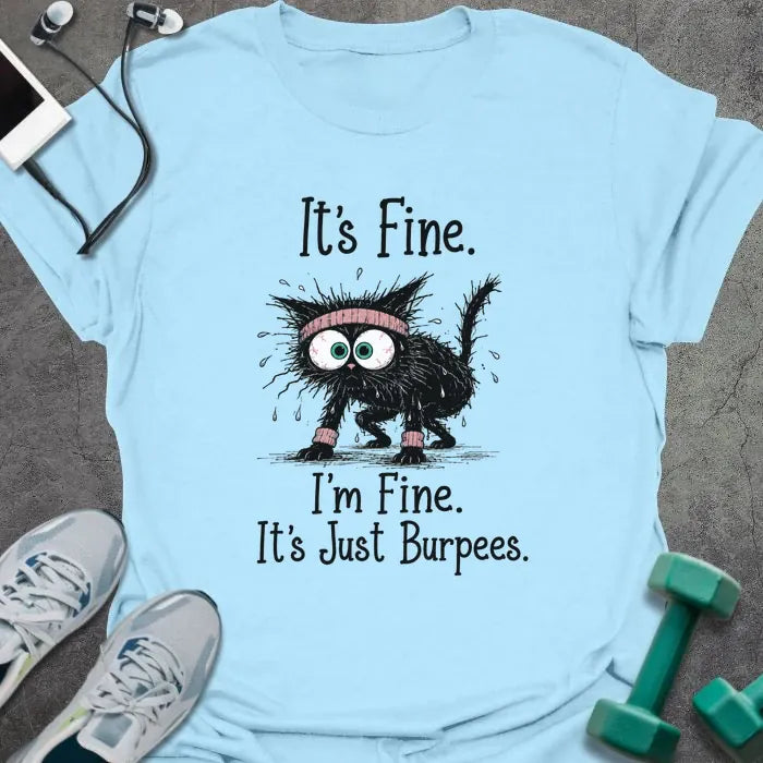 T-Shirt Light Blue / S Just Burpees T-Shirt