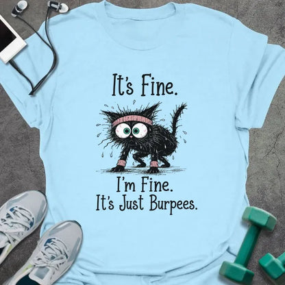 T-Shirt Light Blue / S Just Burpees T-Shirt