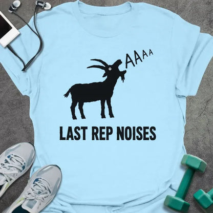 Light Blue t-shirt printed with "LAST REP NOISES" in black lettering with "AAAA" graphic text, with a goat screaming