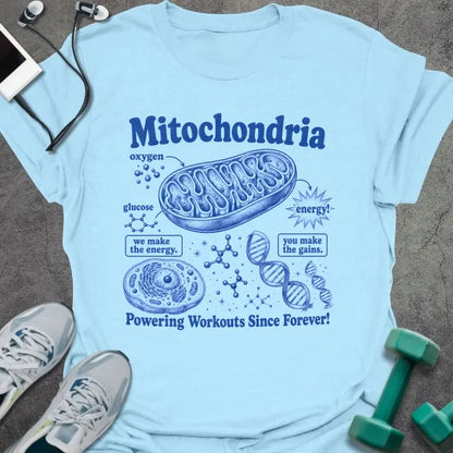 T-Shirt Light Blue / S Mitochondria Gains T-Shirt