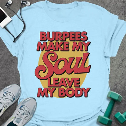 T-Shirt Light Blue / S My Soul T-Shirt