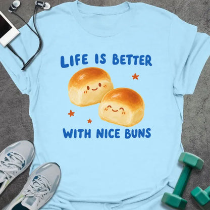 T-Shirt Light Blue / S Nice Buns T-Shirt