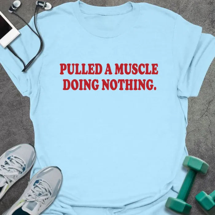 T-Shirt Light Blue / S Pulled Nothing T-Shirt