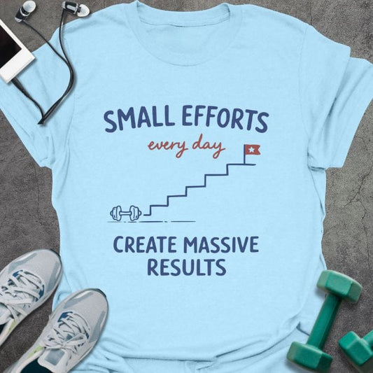 T-Shirt Light Blue / S Small Effort T-Shirt