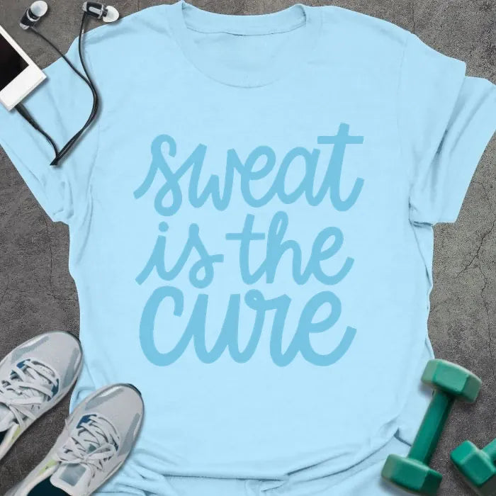 Light blue t-shirt printed with "sweat is the cure" in blue