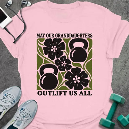 T-Shirt Light Pink / M Granddaughters Outlift T-Shirt