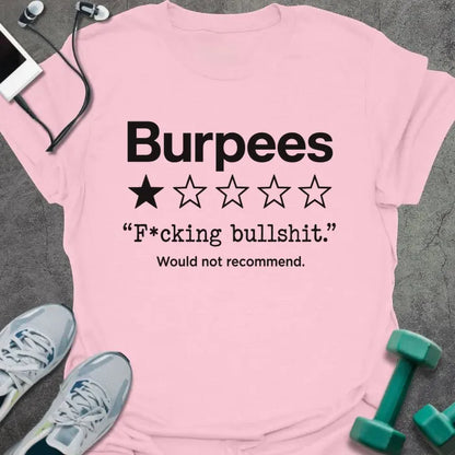 T-Shirt Light Pink / S Burpee Review T-Shirt