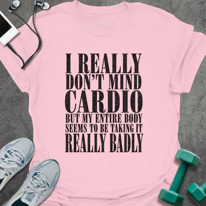T-Shirt Light Pink / S Cardio Badly T-Shirt
