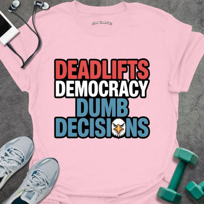 T-Shirt Light Pink / S Deadlift Democracy T-Shirt