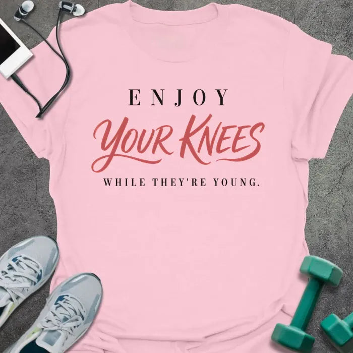 T-Shirt Light Pink / S Enjoy Knees T-Shirt