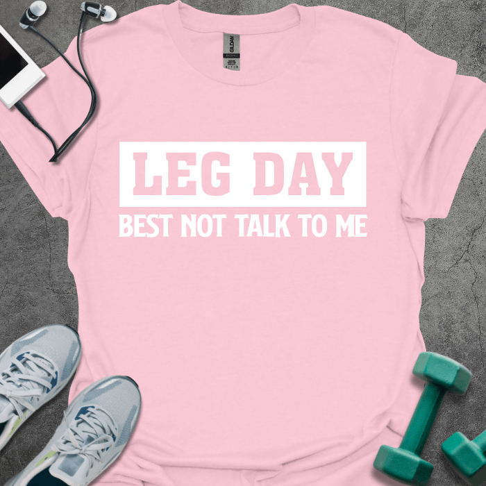 T-Shirt Light Pink / S Leg Day T-Shirt