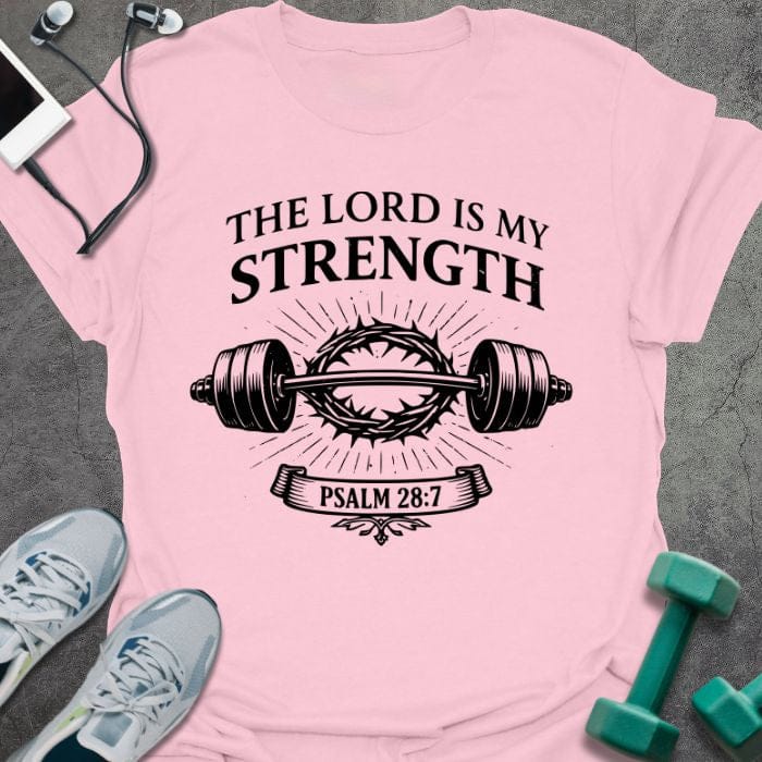 T-Shirt Light Pink / S Lord's Strength T-Shirt