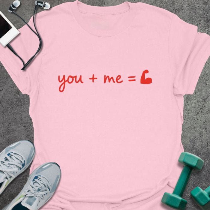T-Shirt Light Pink / S You And Me T-Shirt