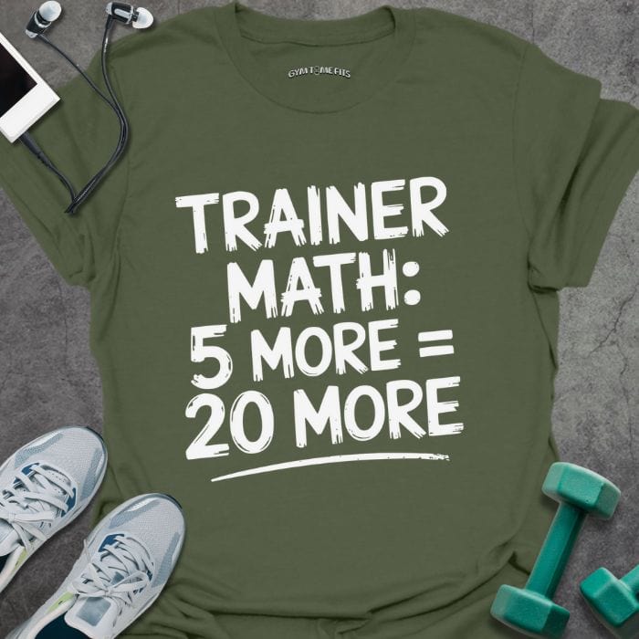 T-Shirt Military Green / S 20 More T-Shirt