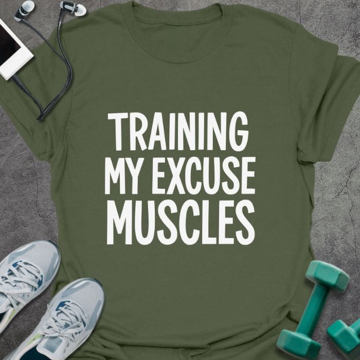 T-Shirt Military Green / S Excuse Muscles T-Shirt
