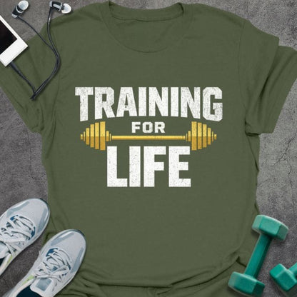 Military green t-shirt printed with "Training for Life" in white and gold, with a barbell icon in gold