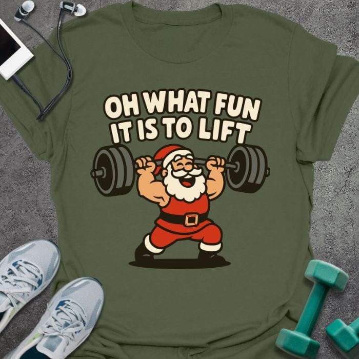 T-Shirt Military Green / S Fun To Lift T-Shirt