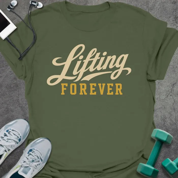 T-Shirt Military Green / S Lifting Forever T-Shirt