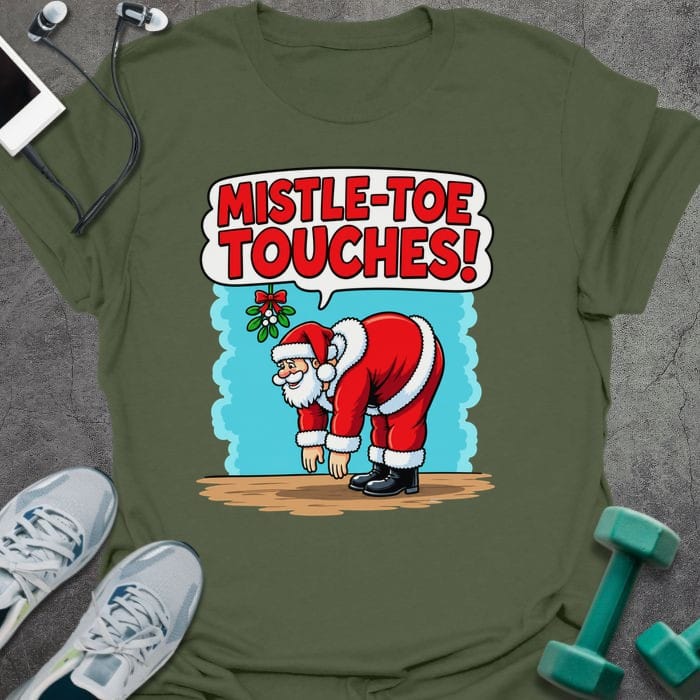 T-Shirt Military Green / S Mistle Toe Touches T-Shirt