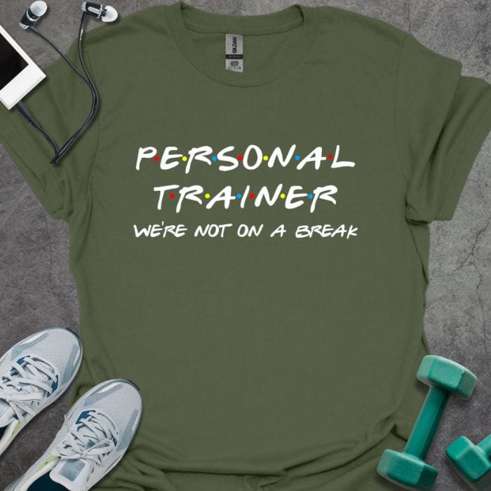 T-Shirt Military Green / S Not On a Break T-Shirt