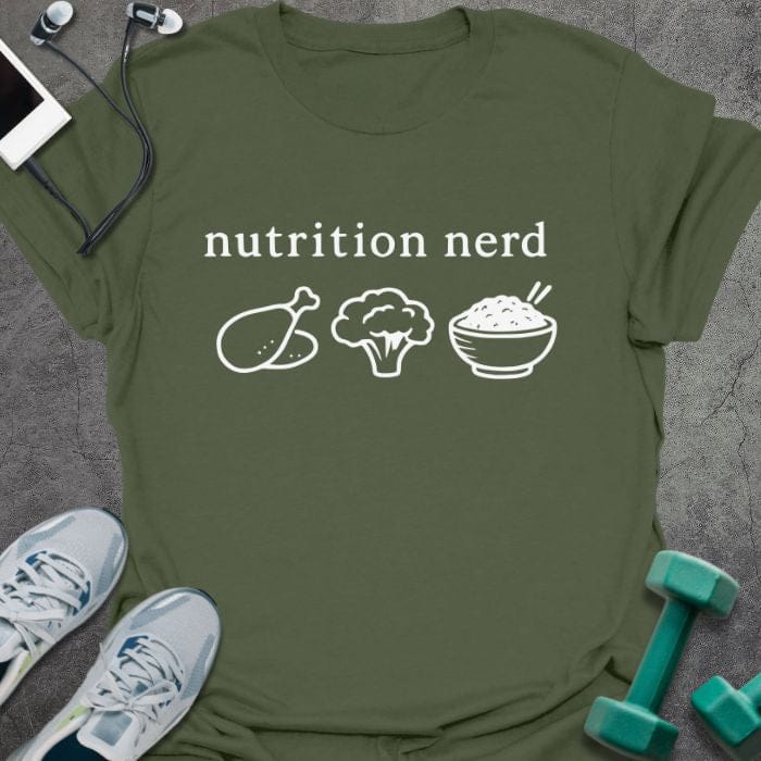 Military green t-shirt printed with "nutrition nerd", with a chicken leg, broccoli, and rice bowl