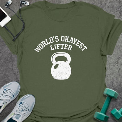 Military green t-shirt printed with "World's Okayest Lifter", with kettlebell