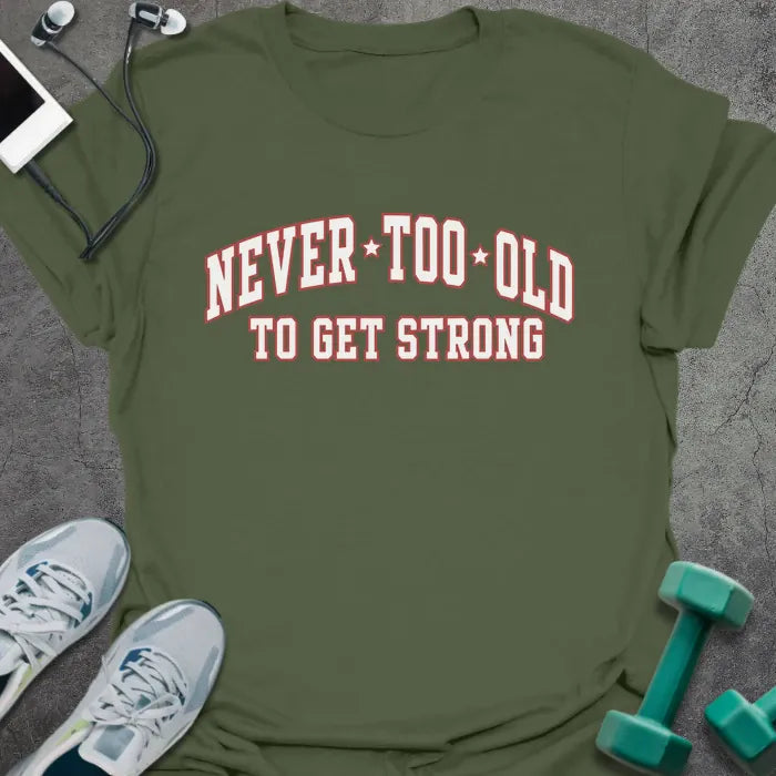 T-Shirt Military Green / S Old Strong T-Shirt