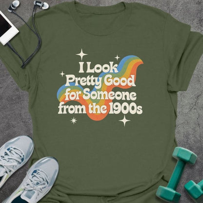 T-Shirt Military Green / S Pretty Good 1900s T-Shirt