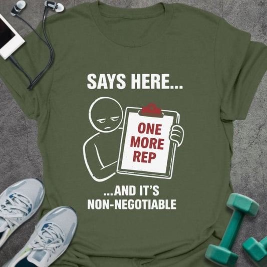 T-Shirt Military Green / S Says Here T-Shirt