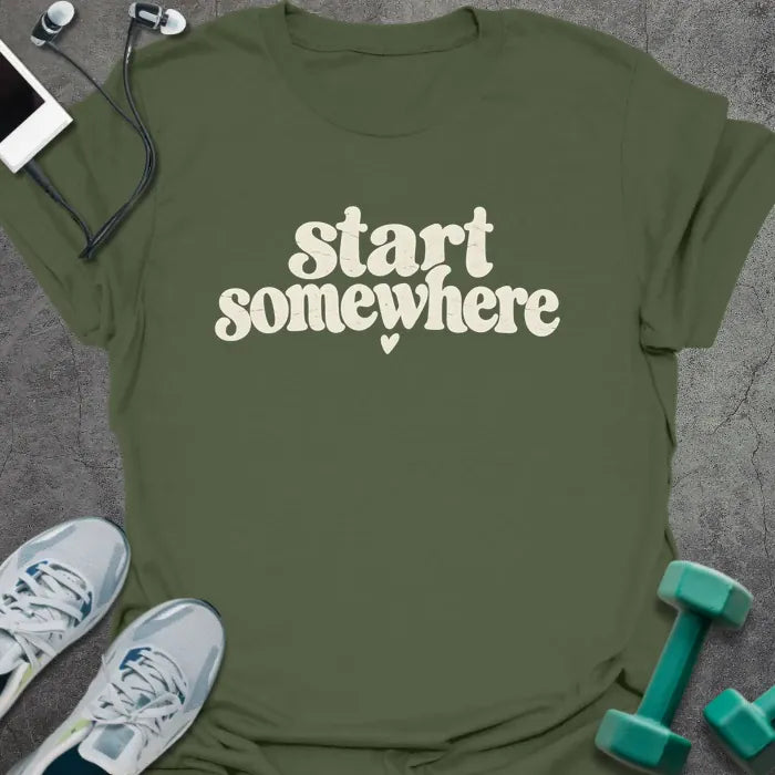 T-Shirt Military Green / S Start Somewhere T-Shirt