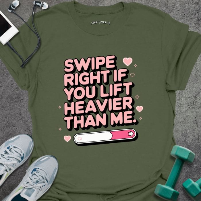 T-Shirt Military Green / S Swipe Right T-Shirt