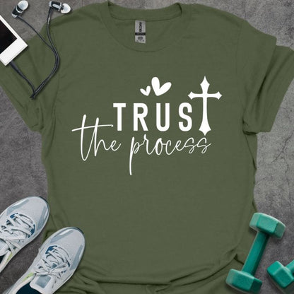 T-Shirt Military Green / S Trust The Process T-Shirt