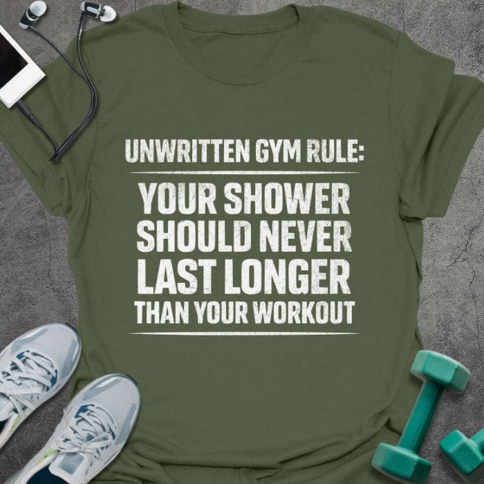 T-Shirt Military Green / S Unwritten Gym Rule T-Shirt