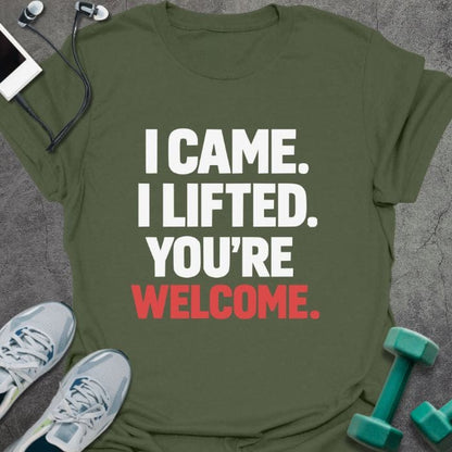 T-Shirt Military Green / S You're Welcome T-Shirt