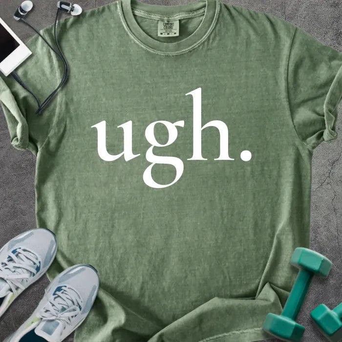 Moss t-shirt printed with "ugh." in white