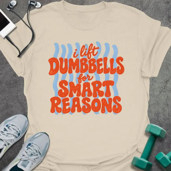 T-Shirt Natural / M Smart Reasons T-Shirt