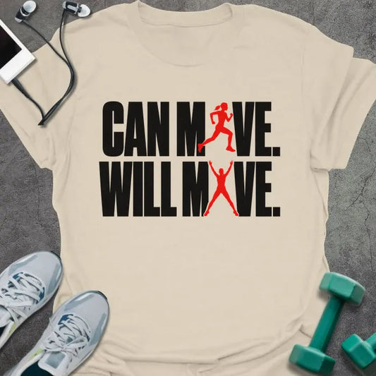 Natural t-shirt printed with "CAN MOVE. WILL MOVE." in black lettering with red running figure graphics