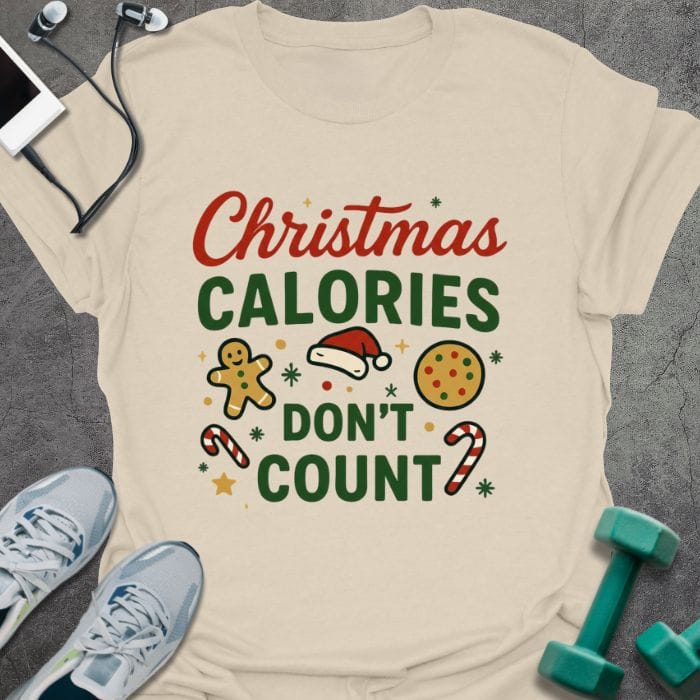 T-Shirt Natural / S Christmas Don't Count T-Shirt