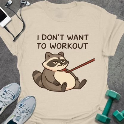 T-Shirt Natural / S Don't Want T-Shirt