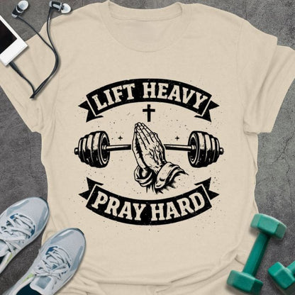T-Shirt Natural / S Pray Hard T-Shirt
