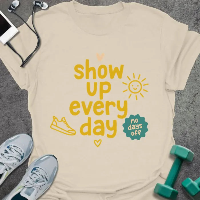 T-Shirt Natural / S Show Up T-Shirt