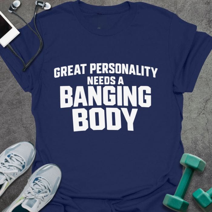 T-Shirt Navy / S Banging Body T-Shirt