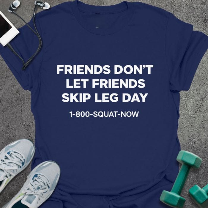 T-Shirt Navy / S Friends Don't T-Shirt