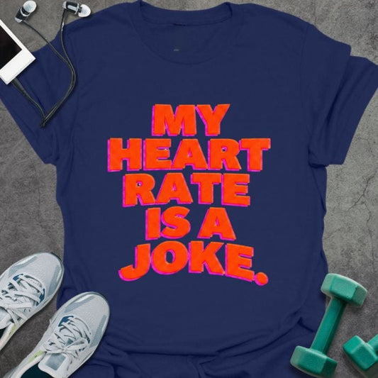 T-Shirt Navy / S Heart Rate Joke T-Shirt