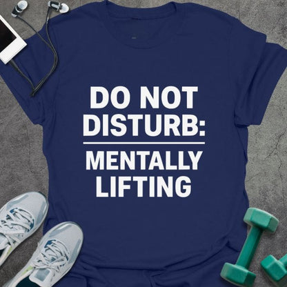 T-Shirt Navy / S Mentally Lifting T-Shirt