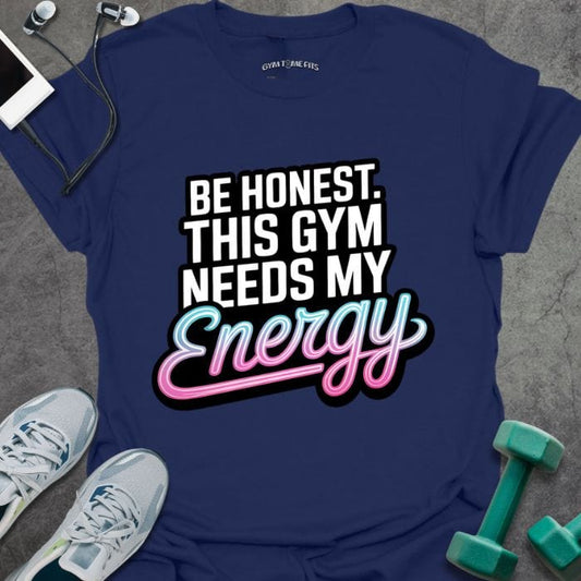 T-Shirt Navy / S Needs My Energy T-Shirt