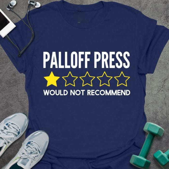 Navy t-shirt printed with "Palloff Press Would Not Recommend" in white and yellow, with yellow and white stars
