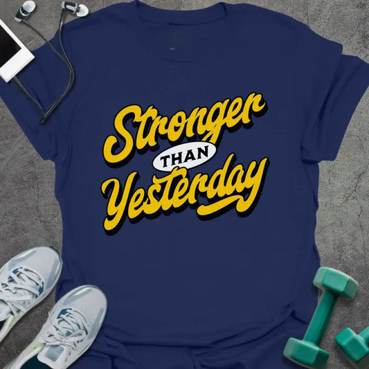 T-Shirt Navy / S Stronger Yesterday T-Shirt